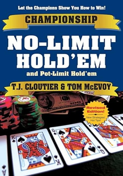 Championship No-Limit and Pot Limit Holdem – T.J Coultier and Tom McEvoy